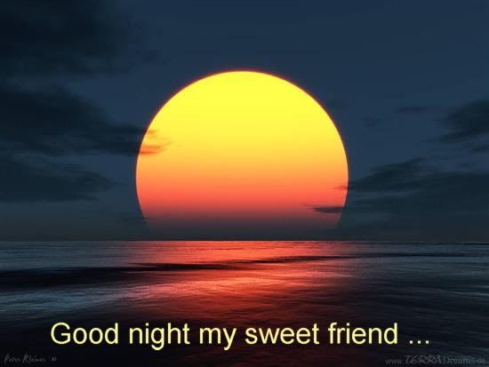 Good night sweet friend Pictures, Images and Photos