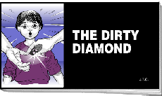 English - The Dirty Diamond