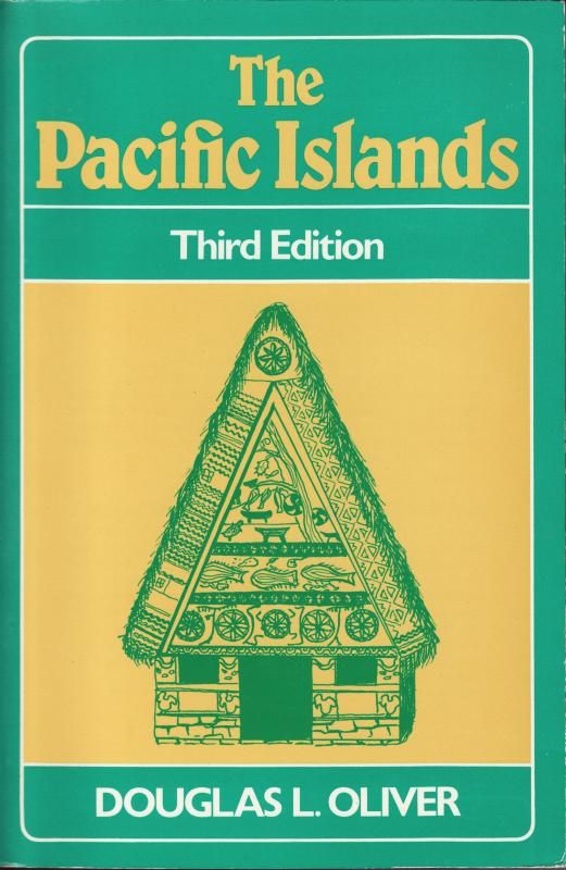 The Pacific Islands Douglas L. Oliver